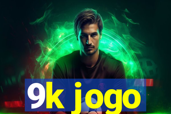 9k jogo